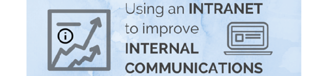 Using an intranet to improve internal communications