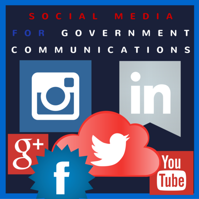 Social Media for Government Communications