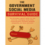 The Government Social Media Survival Guide
