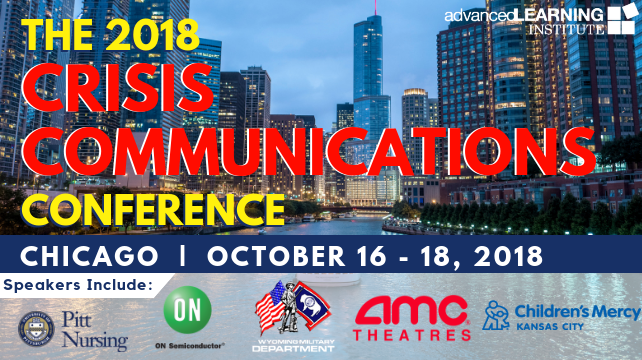 The 2018 Crisis Communications Conference Oct 16-18, 2018