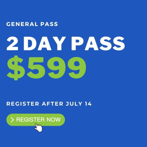General 2-Day Pass: $599