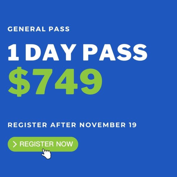 General 1-Day Pass: $749