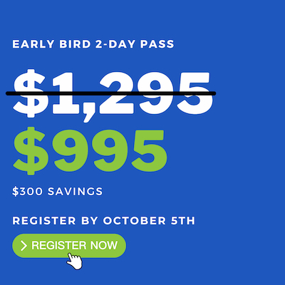 EARLY BIRD 2-DAY PASS: $995