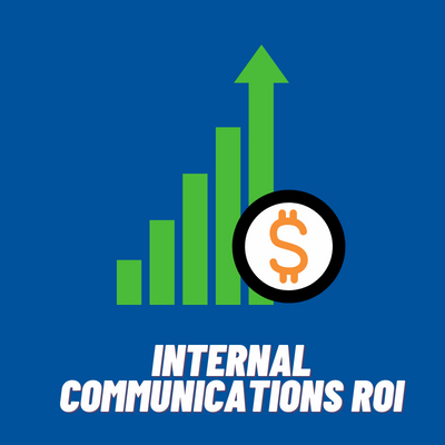 Internal Communications ROI